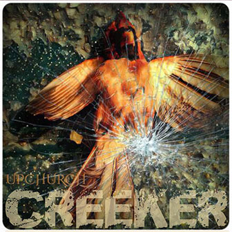 "Creeker" album by Upchurch