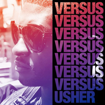 "Versus" album by Usher