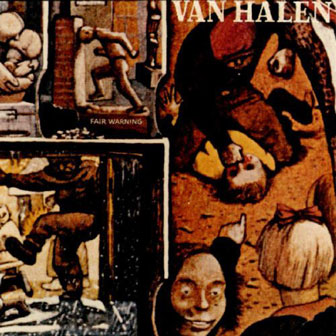 "Fair Warning" album by Van Halen