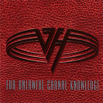 "For Unlawful Carnal Knowledge" album by Van Halen