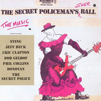 "The Secret Policeman's Other Ball" album by Various Artists
