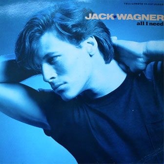 "All I Need" album by Jack Wagner