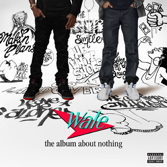 "The Matrimony" by Wale