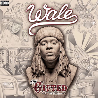 "The Gifted" album by Wale