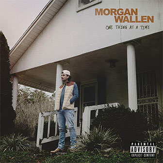 "One Thing At A Time" album by Morgan Wallen