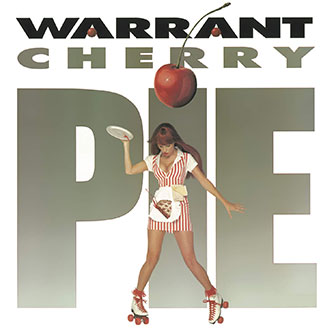 "Cherry Pie" album by Warrant