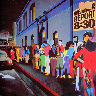 "8:30" album by Weather Report