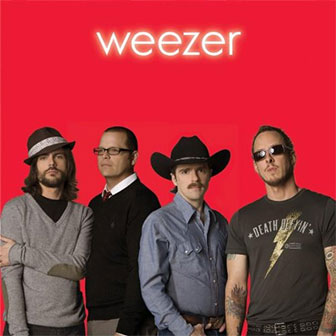 "Weezer (red album)" by Weezer