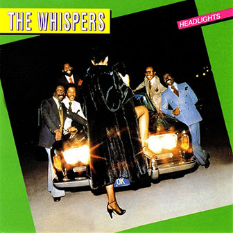 "Headlights" album by The Whispers