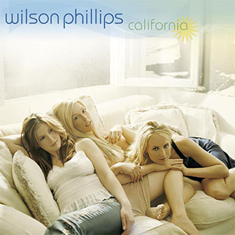"California" album by Wilson Phillips