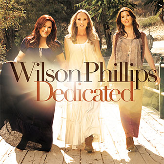 "Dedicated" album by Wilson Phillips