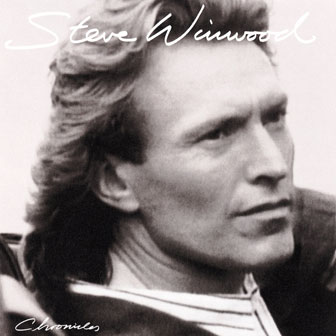 "Chronicles" album by Steve Winwood