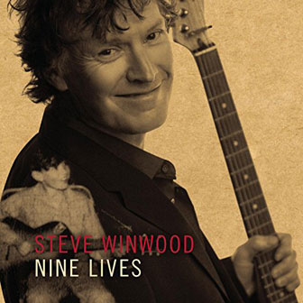 "Nine Lives" album by Steve Winwood