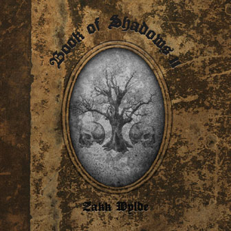 "Book Of Shadows II" album by Zakk Wylde