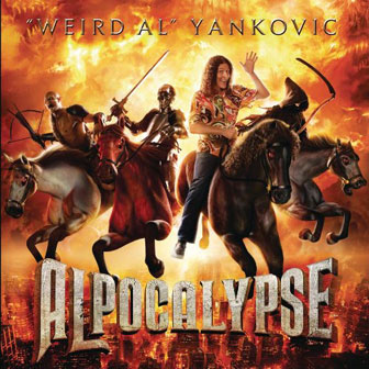 "Alpocalypse" album by Weird Al Yankovic