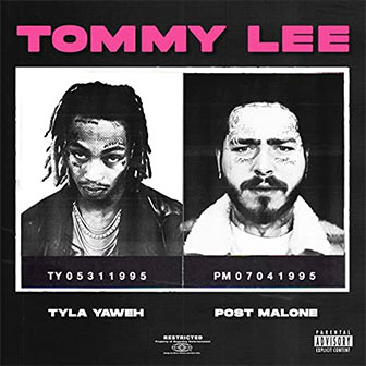 "Tommy Lee" by Tyla Yaweh