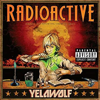 "Radioactive" album by Yelawolf