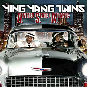"U.S.A.: United State Of Atlanta" album by Ying Yang Twins