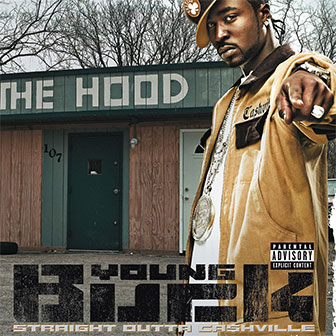 "Shorty Wanna Ride" by Young Buck
