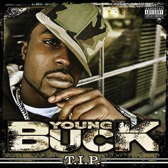 "T.I.P." album by Young Buck