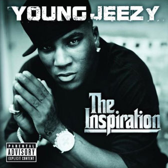 "I Luv It" by Young Jeezy