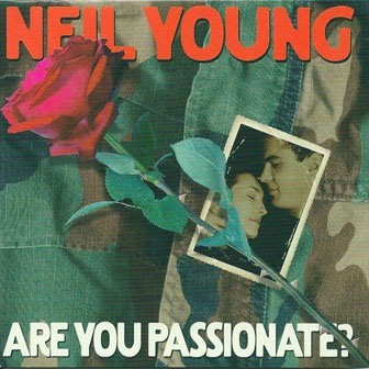 "Are You Passionate?" album by Neil Young