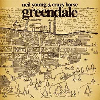 "Greendale" album by Neil Young