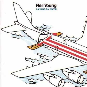"Landing On Water" album by Neil Young