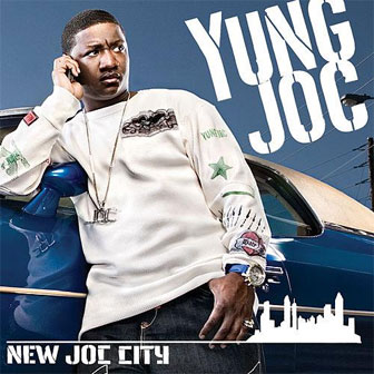 "New Joc City" album by Yung Joc