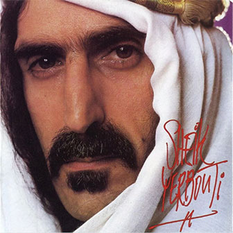 "Sheik Yerbouti" album by Frank Zappa