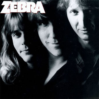 "Zebra" album by Zebra