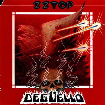 "Deguello" album by ZZ Top