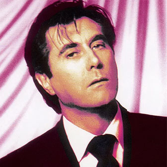 Bryan Ferry