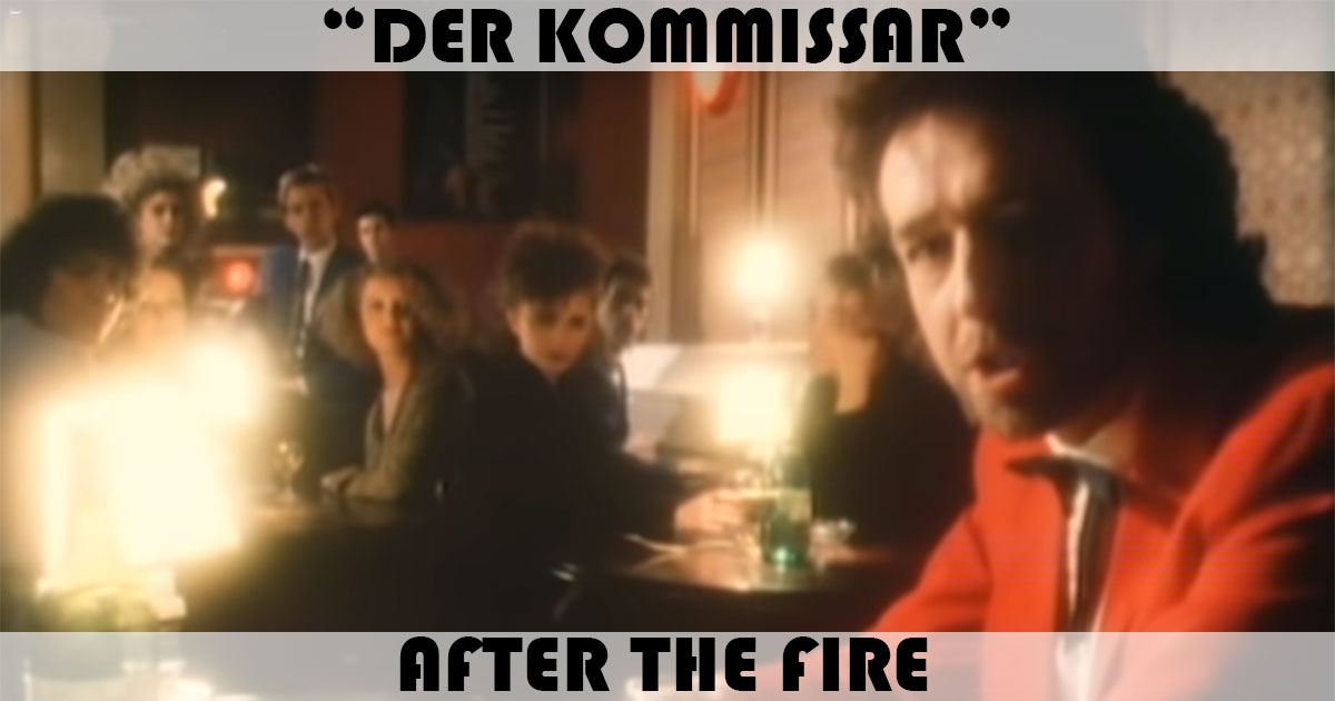 "Der Kommissar" by After The Fire