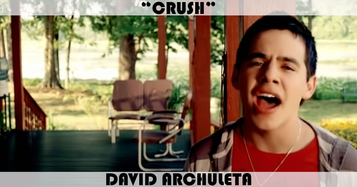 "Crush" by David Archuleta