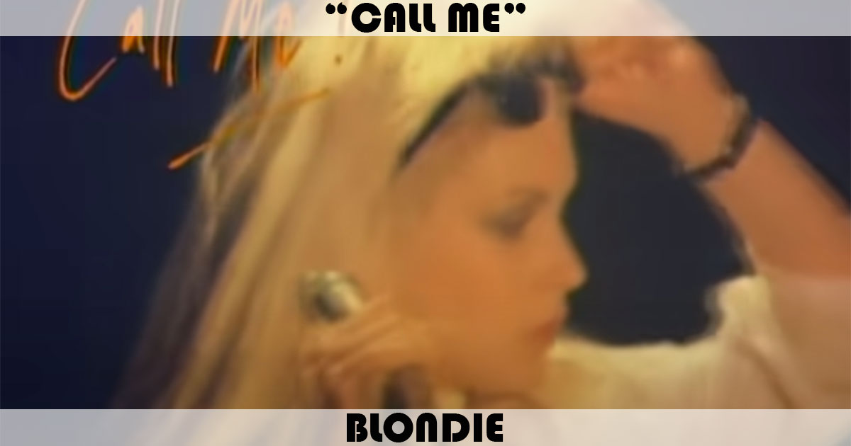 "Call Me" by Blondie