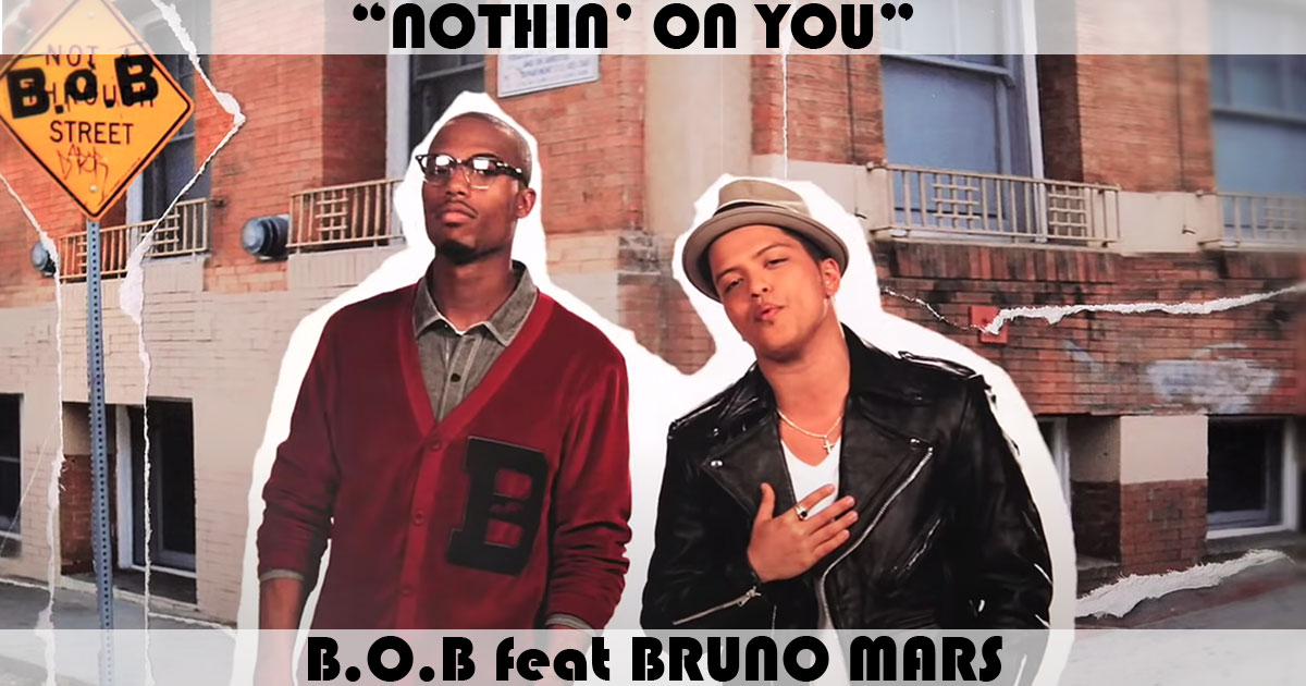 "Nothin' On You" by B.o.B.