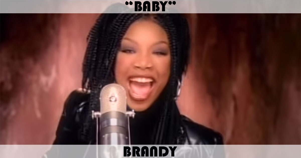 "Baby" by Brandy
