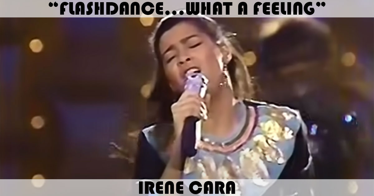 "Flashdance...What A Feeling" by Irene Cara