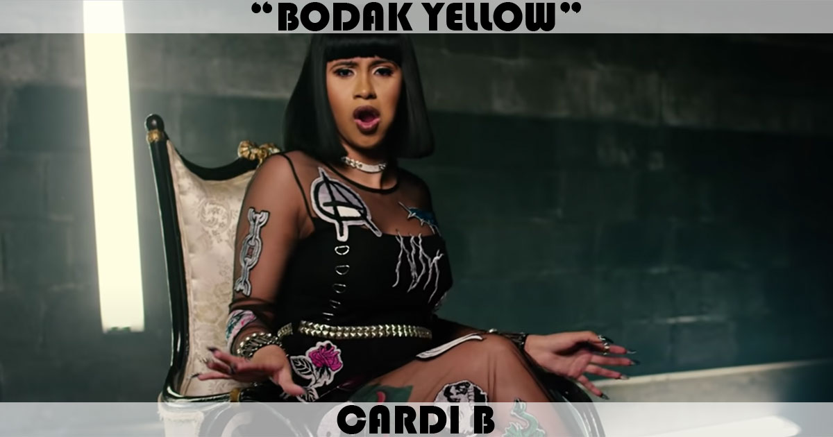 "Bodak Yellow (Money Moves)" by Cardi B