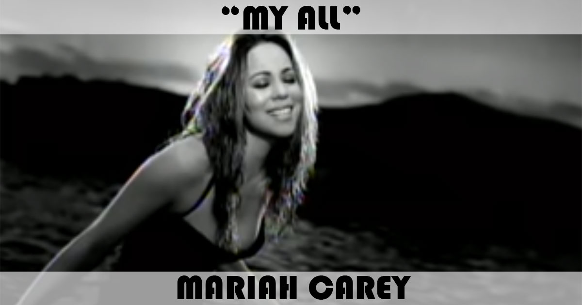 "My All" by Mariah Carey