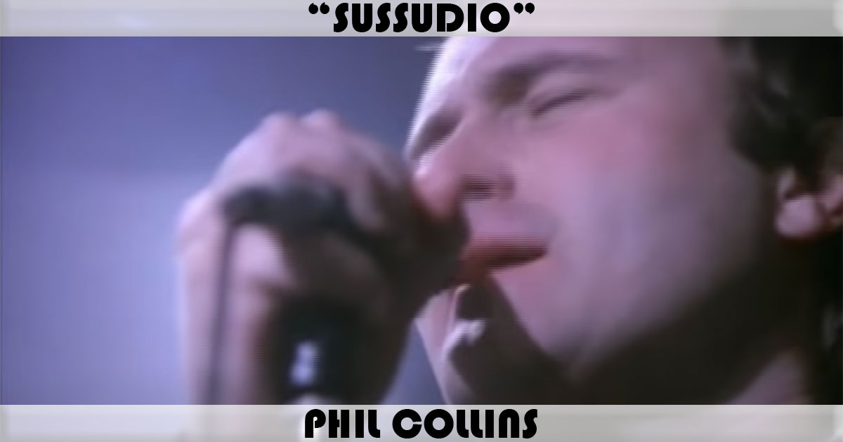 "Sussudio" by Phil Collins