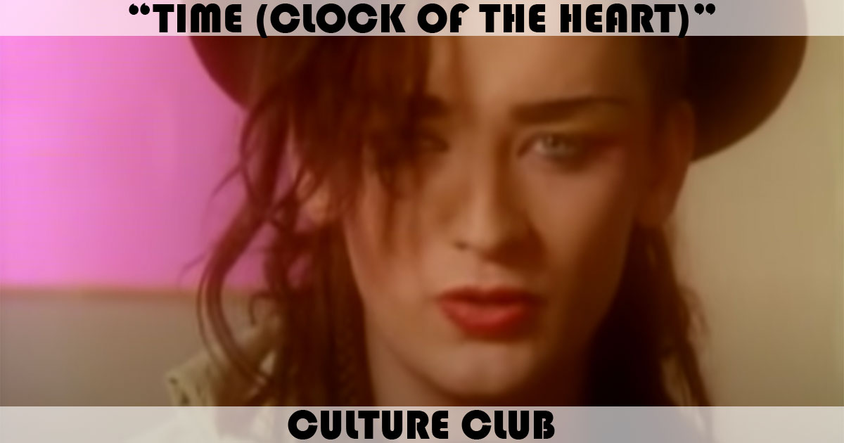 "Time" by Culture Club