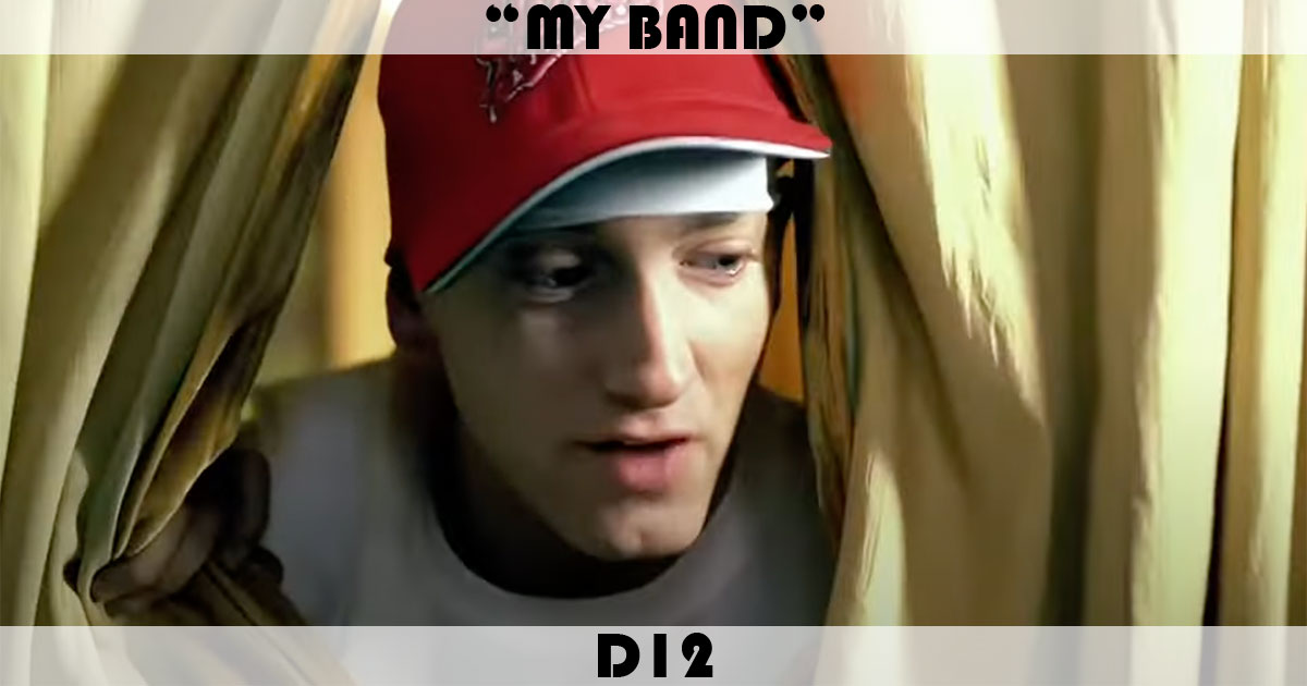 "My Band" by D12