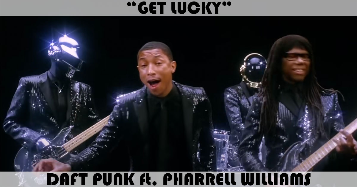 "Get Lucky" by Daft Punk