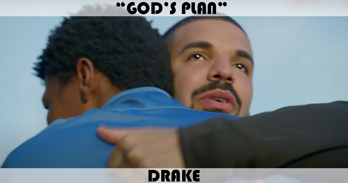 "God's Plan" by Drake