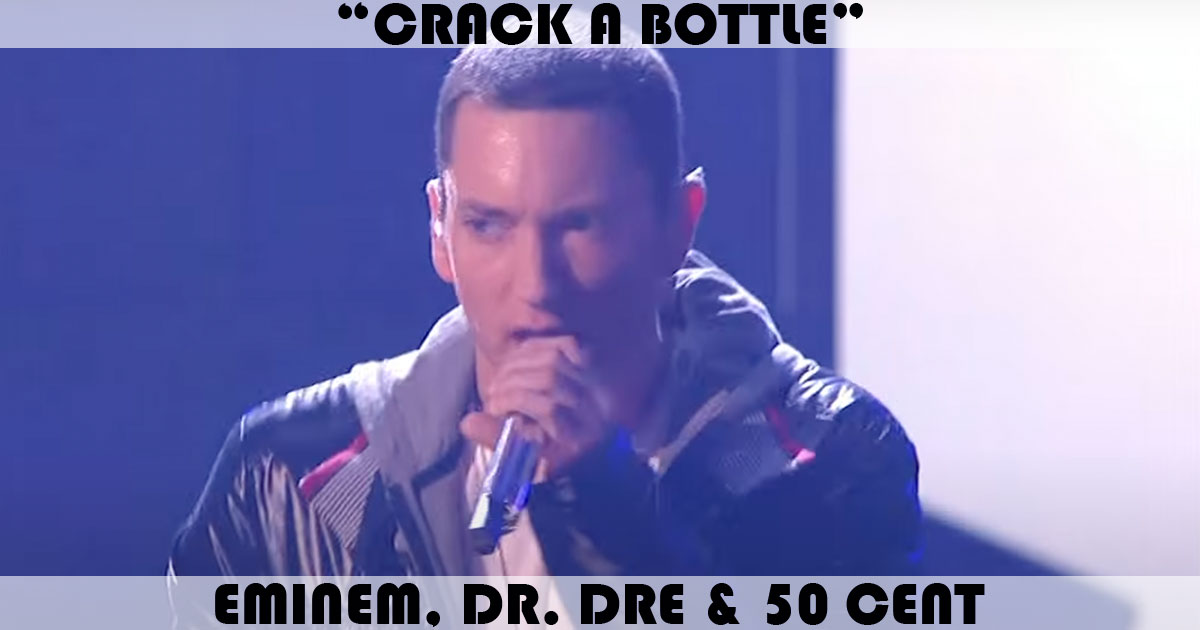 "Crack A Bottle" by Eminem