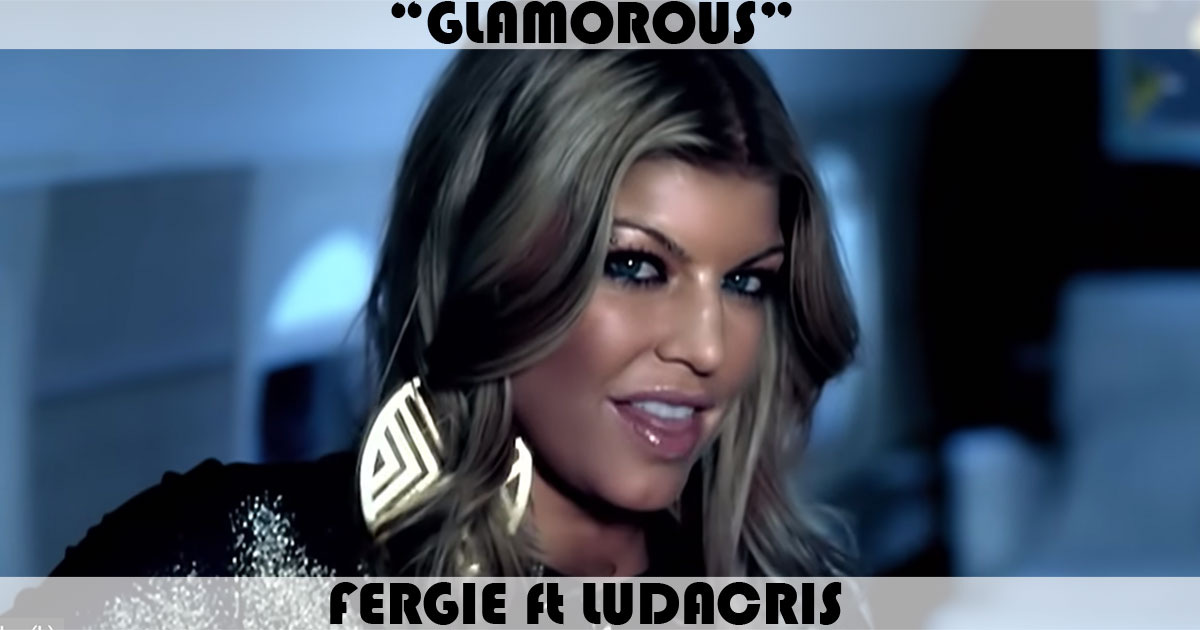 "Glamorous" by Fergie