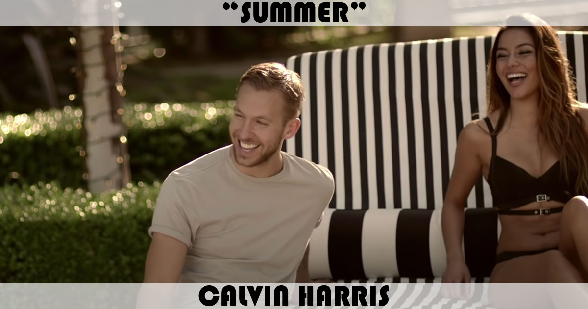 "Summer" by Calvin Harris