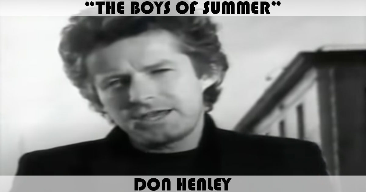 "The Boys Of Summer" by Don Henley
